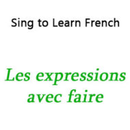 Les expressions avec « faire »